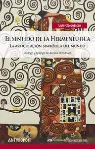 Sentido de la Hermenéutica, el