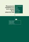 Pensamiento Hermenéutico en el Abismo de la Arquitectura