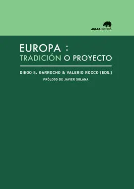 Europa: Tradición o Proyecto