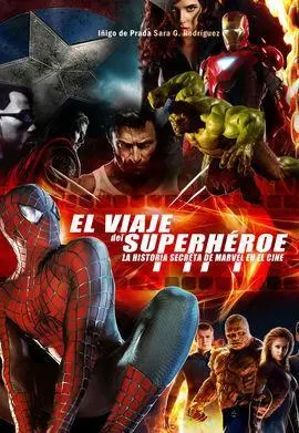 El Viaje del Superheroe