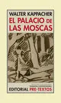 Palacio de las Moscas,El