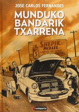 Munduko Bandarik Txarrena