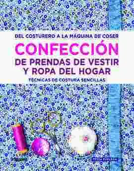 Confeccion de Prendas de Vestir y Ropa del Hogar