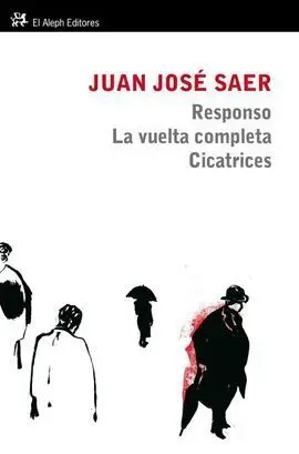 Responso. La Vuelta Completa. Cicatrices