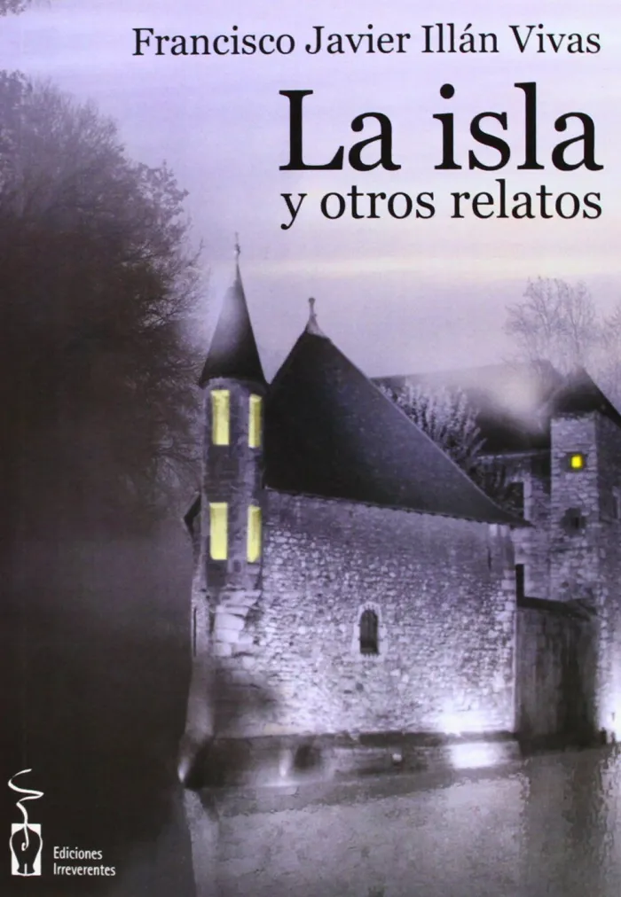 La Isla y Otros Relatos