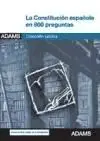 Constitución Española en 800 Preguntas