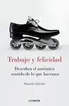 Trabajo y Felicidad