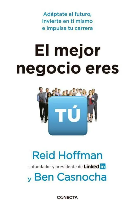 El Mejor Negocio Eres tú