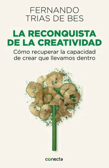 La Reconquista de la Creatividad