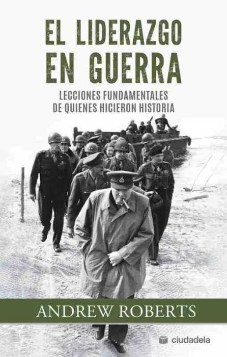 El Liderazgo en Guerra