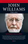 John Williams Vida y Obra
