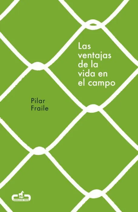 Las Ventajas de la Vida en el Campo