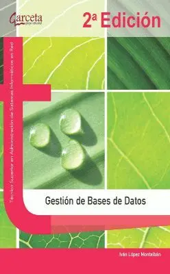 Gestión de Bases de Datos. 2ª Edición
