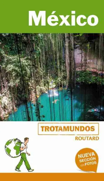 MÉxico Guia Trotamundos 2018
