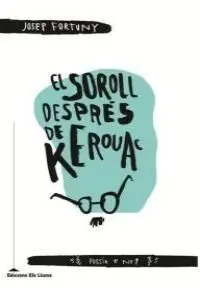 Soroll Despres de Kerouac, El-Cat