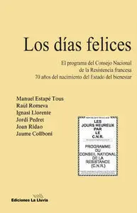 Los Días Felices