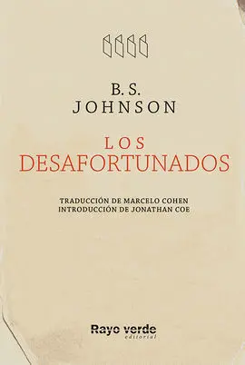 Los Desafortunados