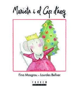 Marieta I el Cap D'any