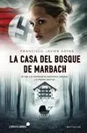 La Casa del Bosque de Marbach