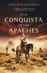 A la Conquista de los Apaches