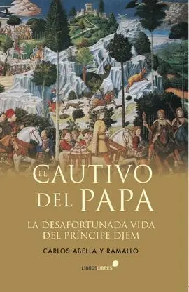 Cautivo del Papa,El
