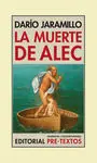 Muerte de Alec,La