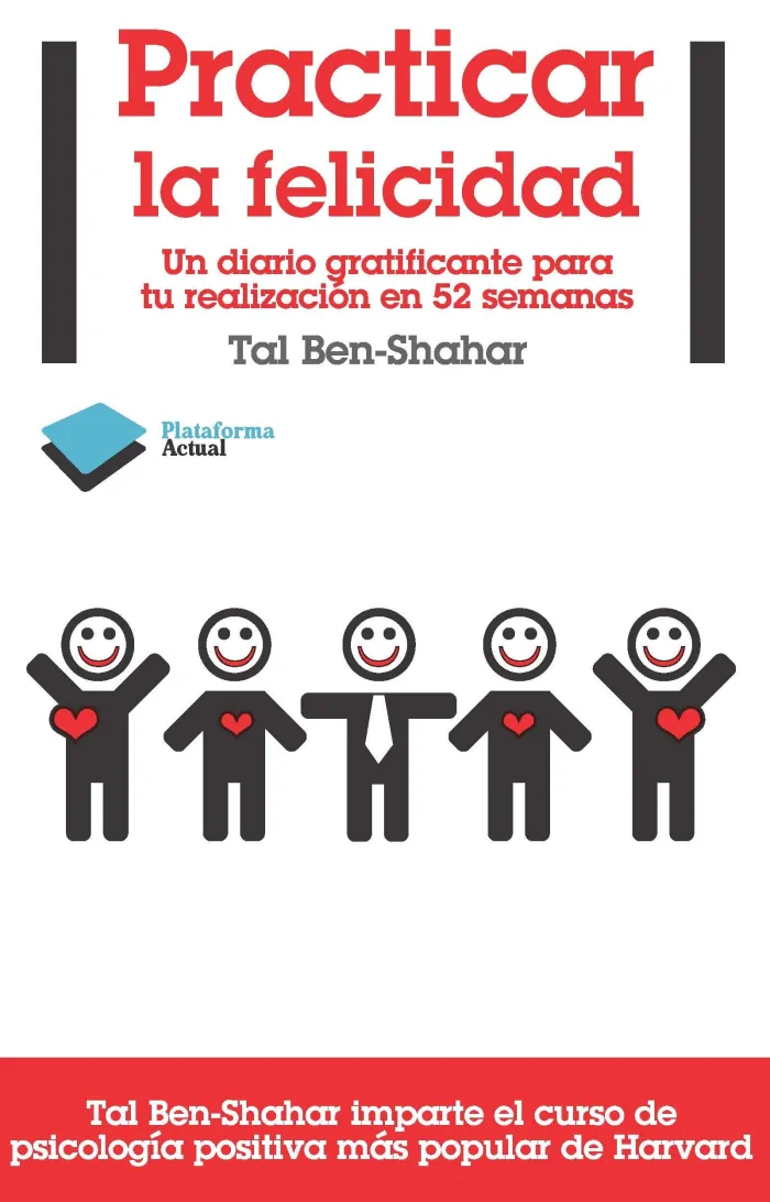 Practicar la Felicidad