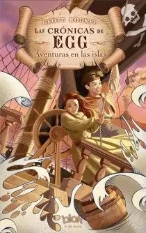 Aventuras en las Islas. crónicas de Egg I