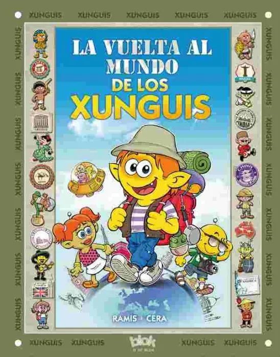 Vuelta Al Mundo de los Xunguis