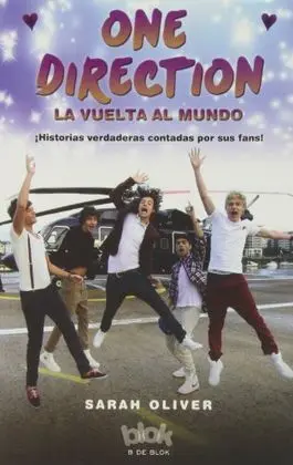 One Direction. La Vuelta Al Mundo