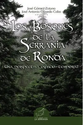 Los Bosques de la Serrania de Ronda