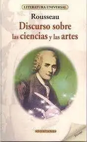 Discurso Sobre las Ciencias y las Artes