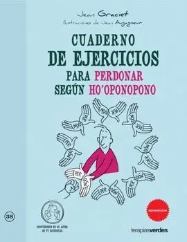 Cuaderno de Ejercicios Perdonar Segun Ho'op
