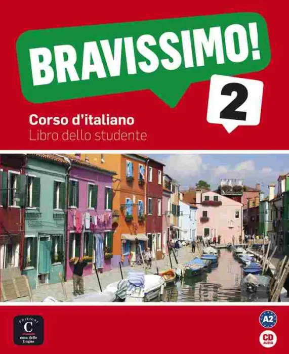 Bravissimo! 2 Libro Dello Studente + Cd