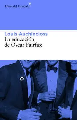 La Educación de Oscar Fairfax