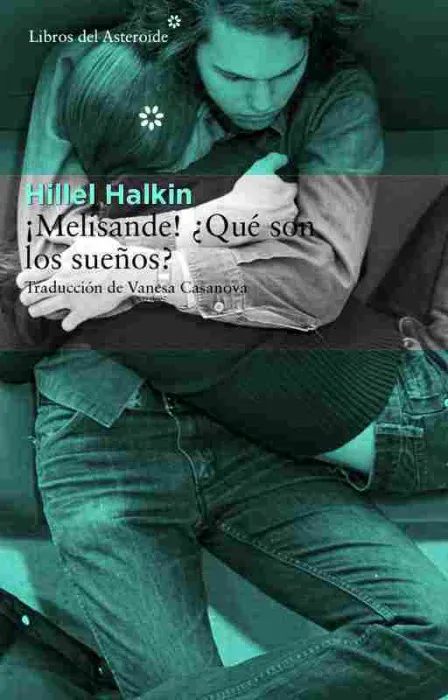 Melisande! que Son los Sueños?