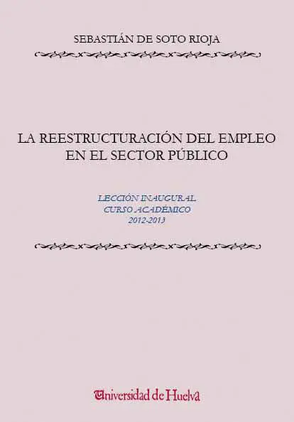 La Reestructuración del Empleo en el Sector Público