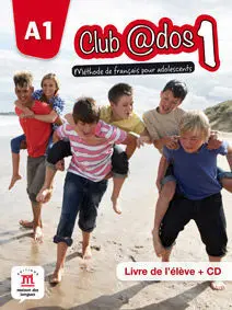 Club@Dos 1 Livre de Eleve + Cd