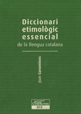 L'origen del Nostre Patrimoni Lingüístic I Cultural, Mot a Mot - Volum 3 (De la