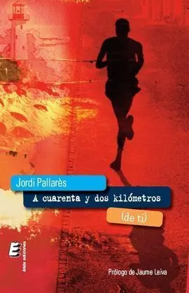 A Cuarenta y Dos Kilómetros (De Ti)