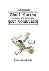 Short Stories To Help You Increase Your Vocabulary