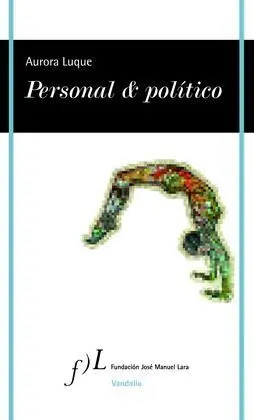 Personal & Politico, de Aurora Luque