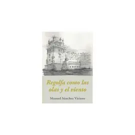 Regolfa Como las Olas y el Viento