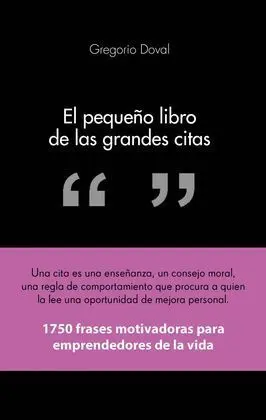El Pequeño Libro de las Grandes Citas
