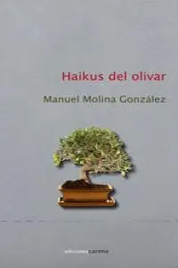 Haikus del Olivar