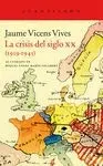 La Crisis del Siglo Xx