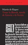 Tirant lo Blanch Novela de Historia y de Ficcion