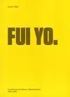 Fui yo