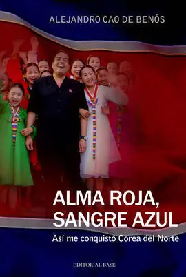 Alma Roja, Sangre Azul
