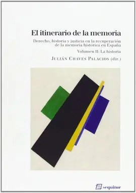 El Itinerario de la Memoria Ii